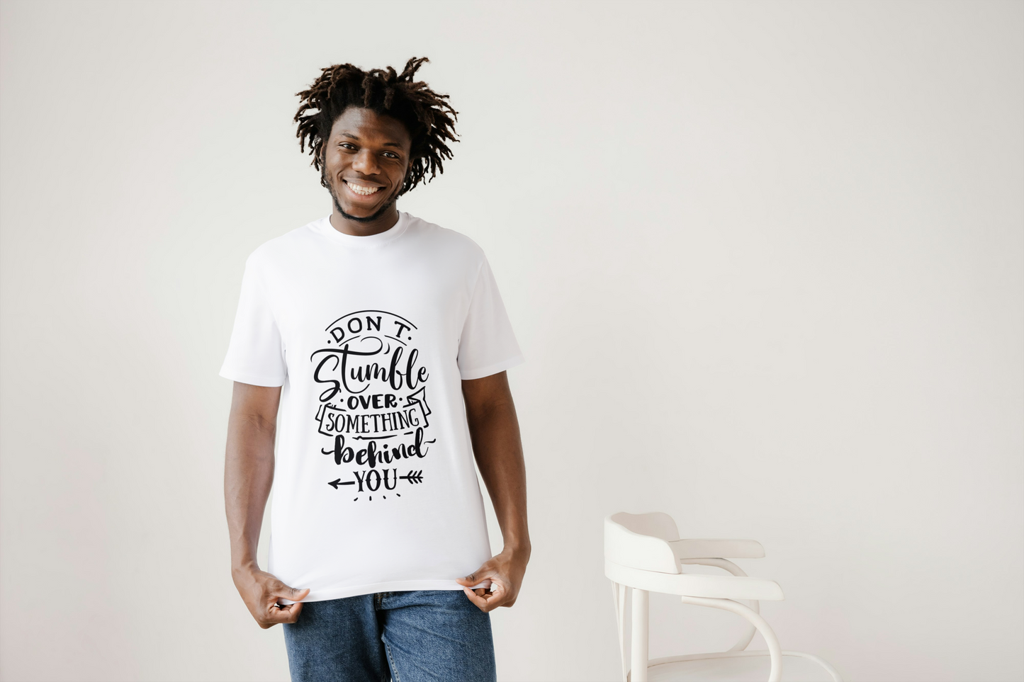 GRAPHIC PRINTED CLASSIC CREW TSHIRT - DONT STUMBLE OVER SOMETHING BEHIND YOU