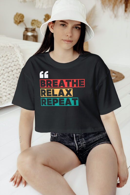 GRAPHIC PRINTED CROP TOP - BREATHE RELAX REPEAT