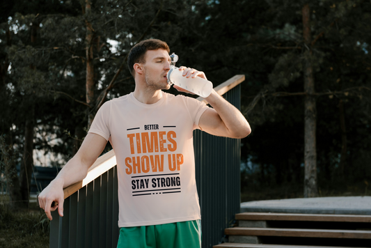 GRAPHIC PRINTED CLASSIC CREW TSHIRT - BETTER TIMES SHOW UP STAY STRONG