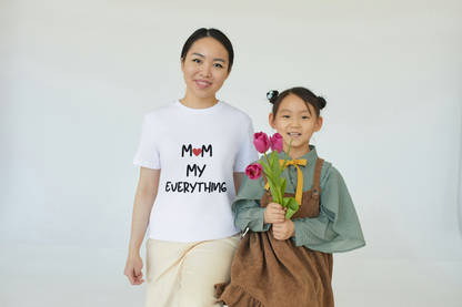 GRAPHIC PRINTED CLASSIC CREW TSHIRT - MOM MY EVERYTHING